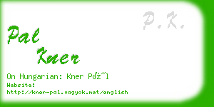 pal kner business card